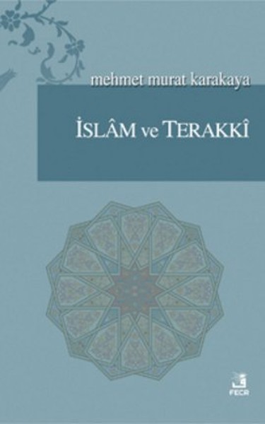 İslam ve Terakki