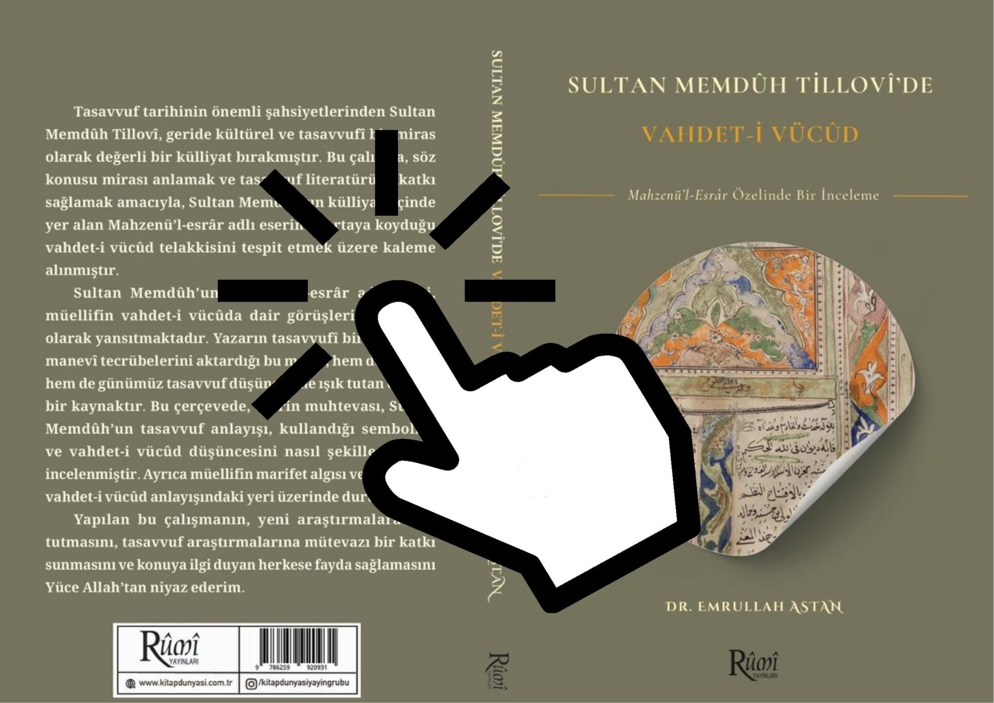 Emrullah ASTAN Sultan Memduh Tillovi'de Vahdet'i Vücud